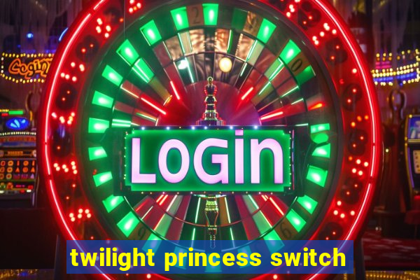 twilight princess switch